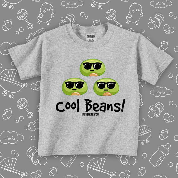 Grey toddler graphic tee with "Cool beans" print and an image of three beans wearing sunglasses.  