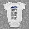 Cute baby onesies with saying "Daddy's Future Running Buddy" in white.