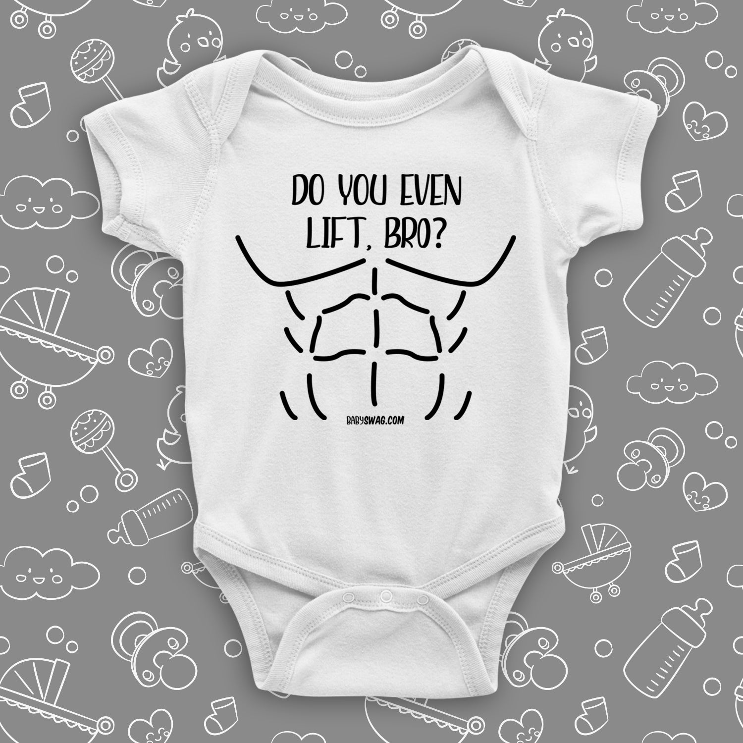 Funny baby boy onesie with saying "Do You Even Lift Bro?" in white.