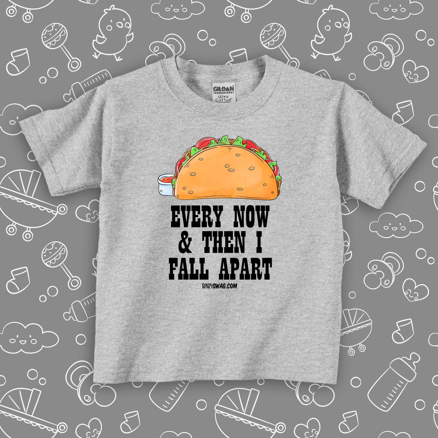 Funny toddler shirt with taco image and print: "Every now and then I fall apart", color grey.