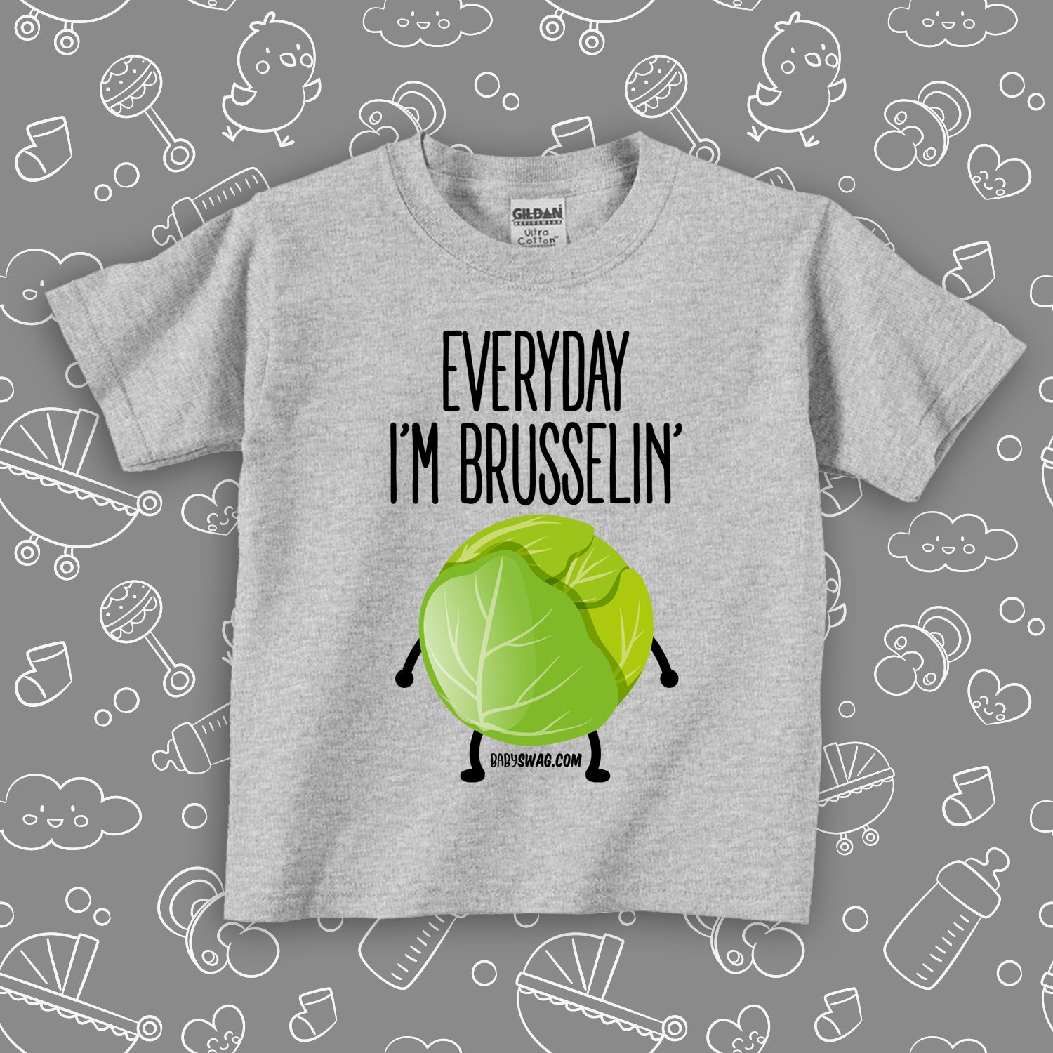 Grey todder graphic tee saying "Everyday I'm Brusselin'" and a drawing of a Brussel sprout with arms and legs. 