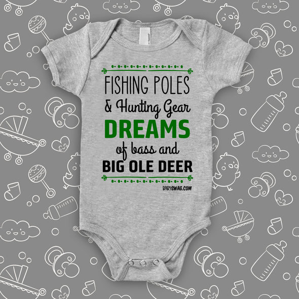 Unique baby onesies with a saying "Fishing Poles and Hunting Gears" in grey.