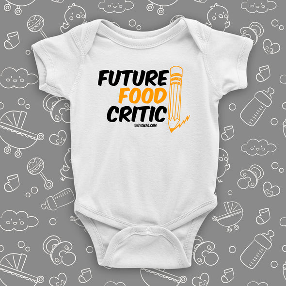 White cute baby onesie saying "Future food critic"