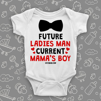 Future Ladies Man, Current Mama's Boy