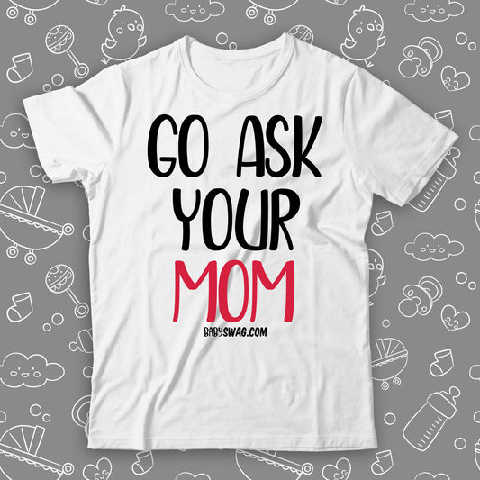 Go Ask Your Mom