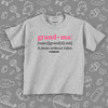 The Grandma: A Mom Without Rules cute toddler shirts in grey. 