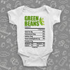 The "Green Beans Nutrition Facts" graphic baby onesies in white.