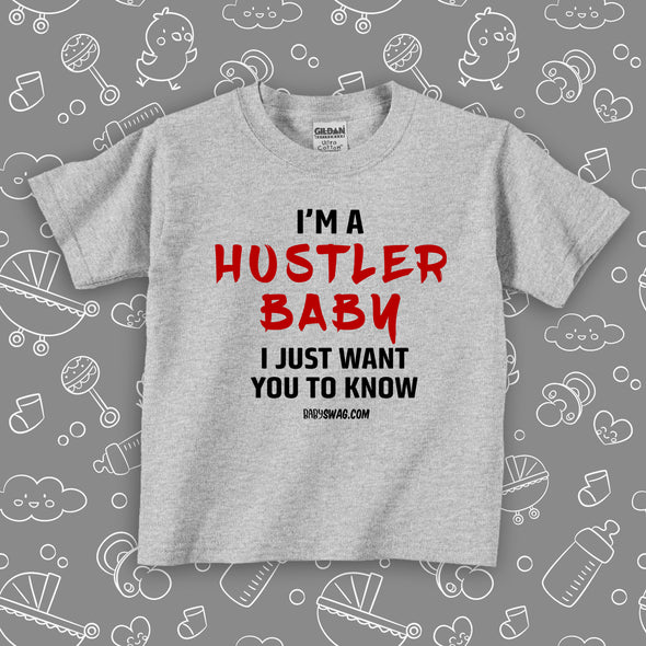 Toddler girl shirts with saying "I'm A Histler Baby" in grey. 