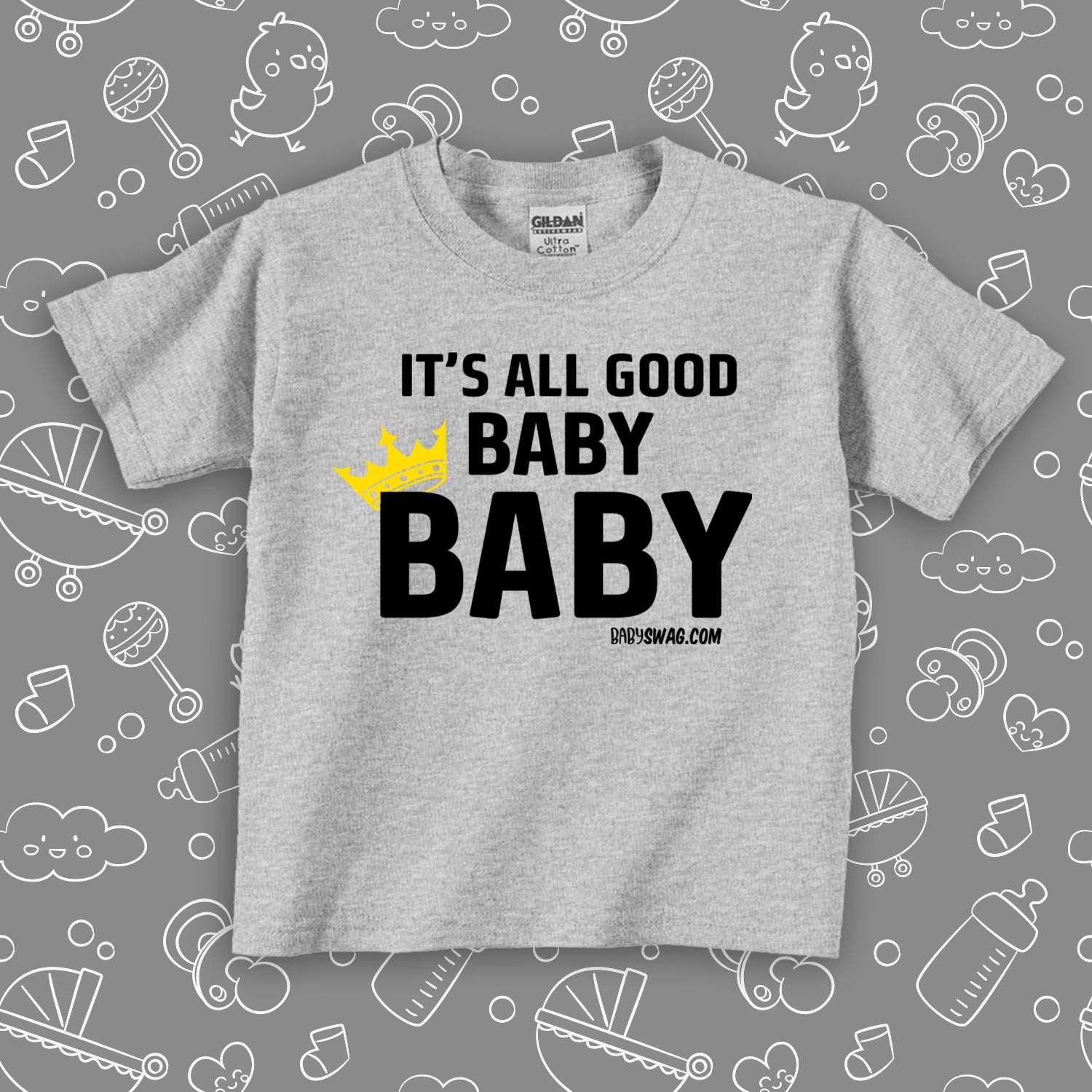 The "It's All Good Baby" cool toddler shirt in grey. 