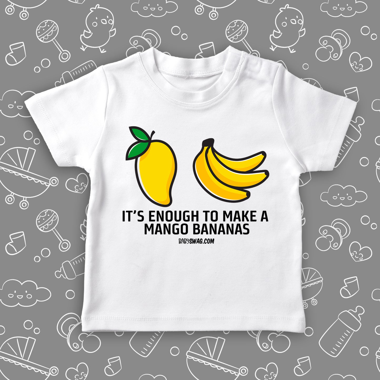 It's Enough To Make A Mango Bananas (T)