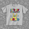 Funny toddler shirt with saying "It's Okay, I'm With The Band" in grey. 
