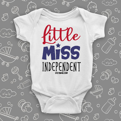 The '''Little Miss Independent'' cute baby onesie in white.