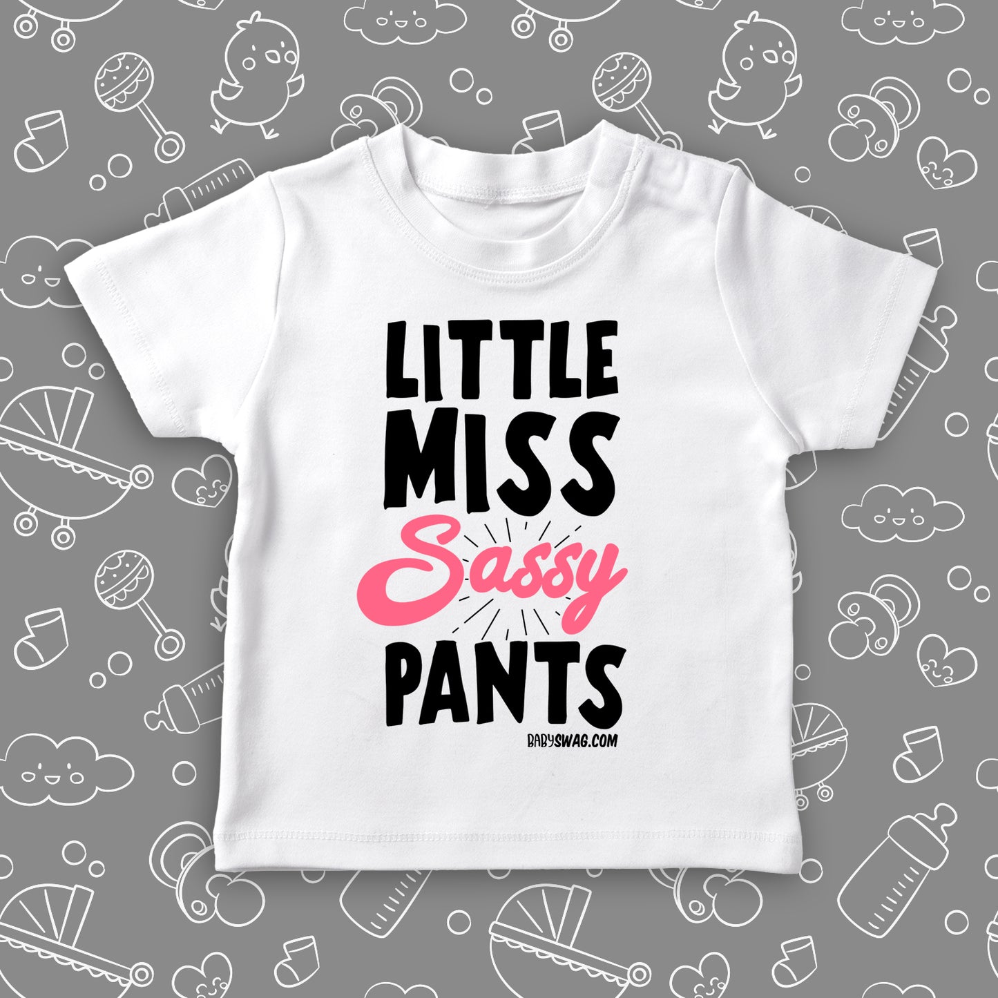 White toddler girl shirt with saying "Little Miss Sassy Pants".