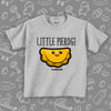 The ''Little Pierogi'' cute toddler shirts in grey.