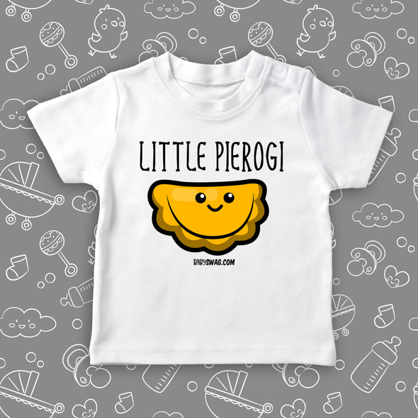 The ''Little Pierogi'' cute toddler shirts in white. 