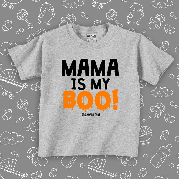 Mama Is My Boo! (T)