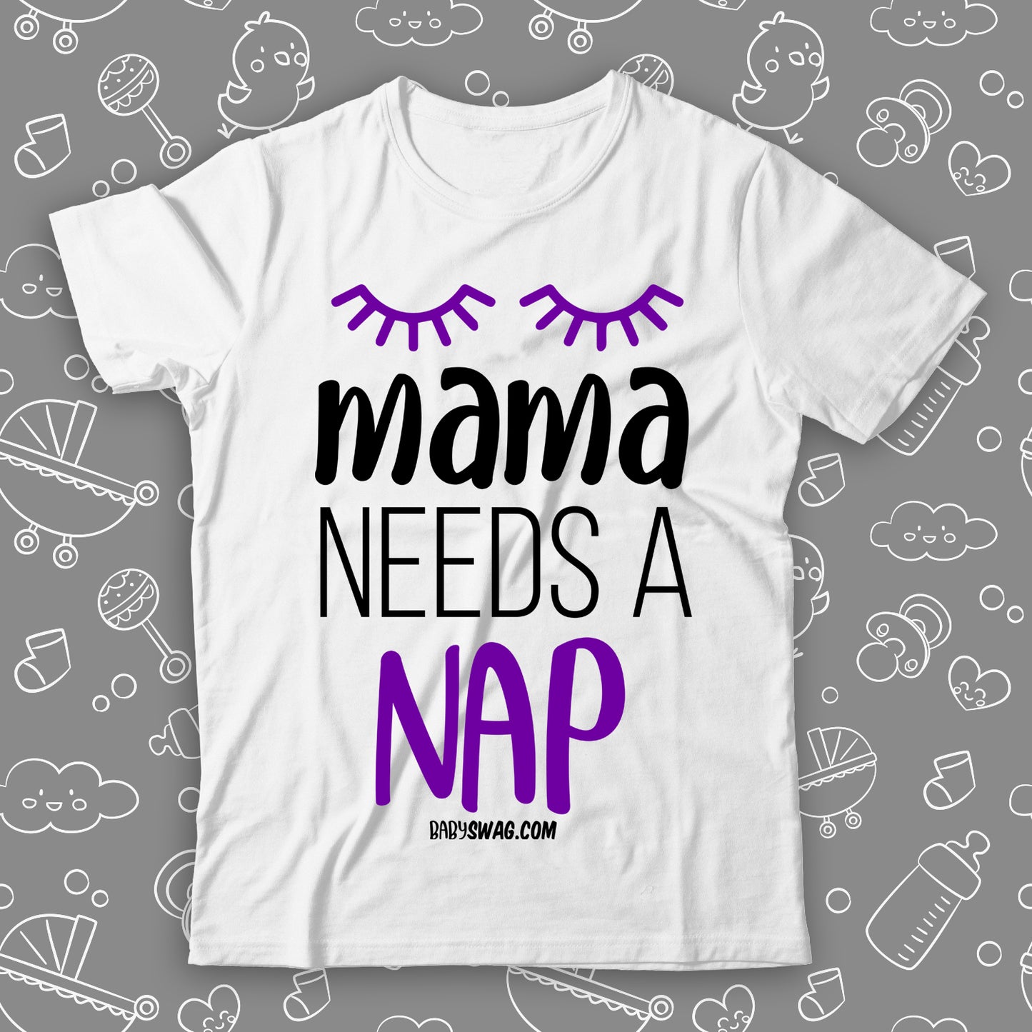 Mama Needs A Nap