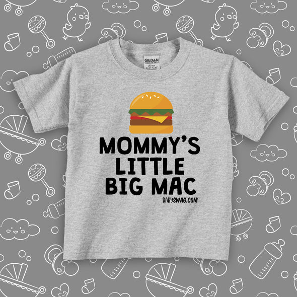 The 'Mommy's Little Big Mac'' cute toddler graphic tees in grey.