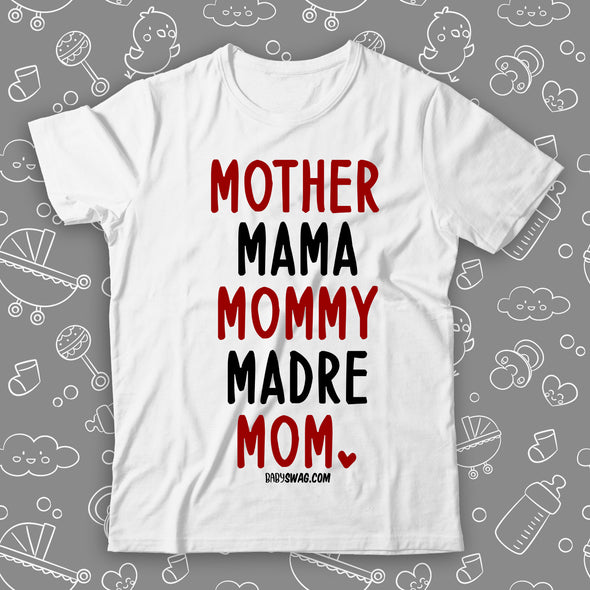 Mother, Mama, Mommy, Madre, Mom.