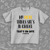 Grey toddler shirt with saying "My Mom Thinks She's In Charge, That's So Cute".