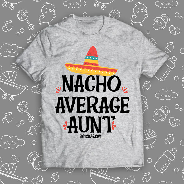Nacho Average Aunt