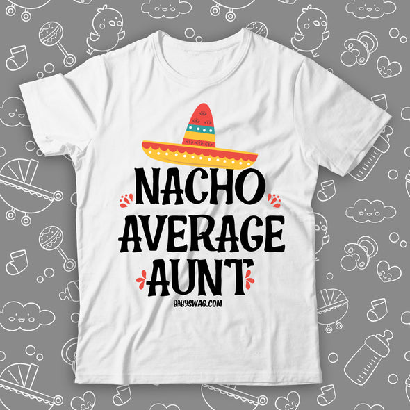 Nacho Average Aunt