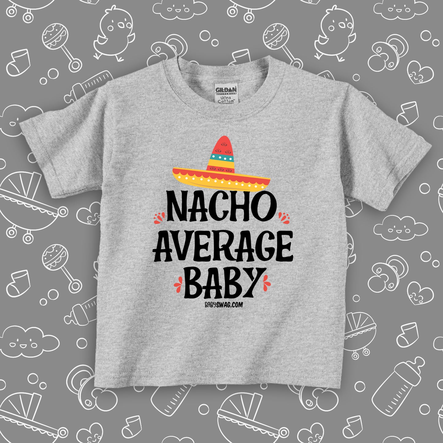 Nacho Average Baby (T)