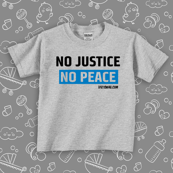 The ''No Justice, No Peace'' badass baby clothes in grey.