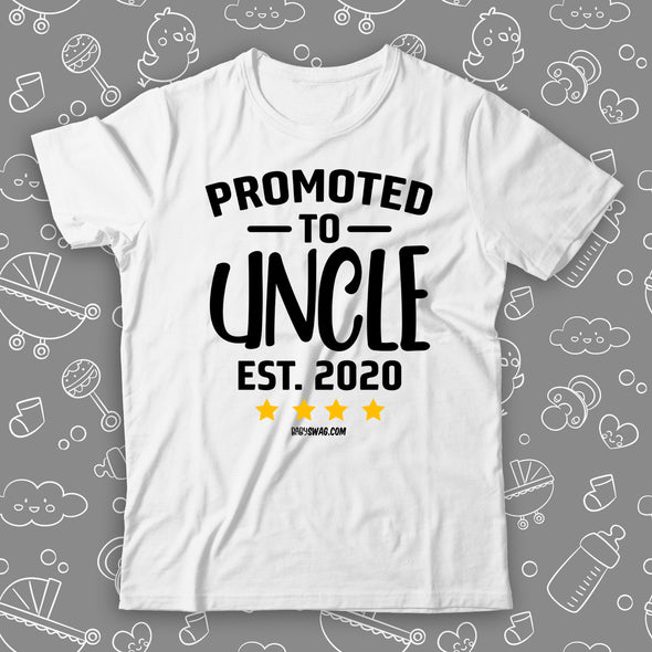 Promoted To Uncle Est. 2020