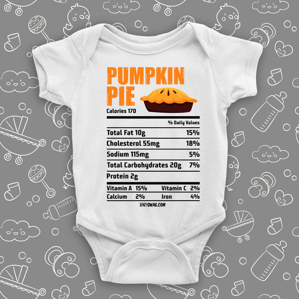 The "Pumpkin Pie Nutrition Facts" cute baby onesies in white.
