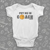  Unique baby boy onesies with saying "Put Me In Coach" in white.