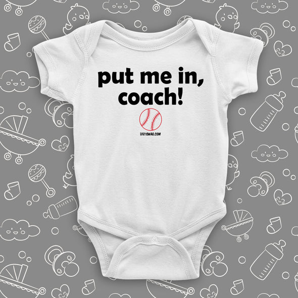 The "Put Me In Coach!" baby onesies in white.