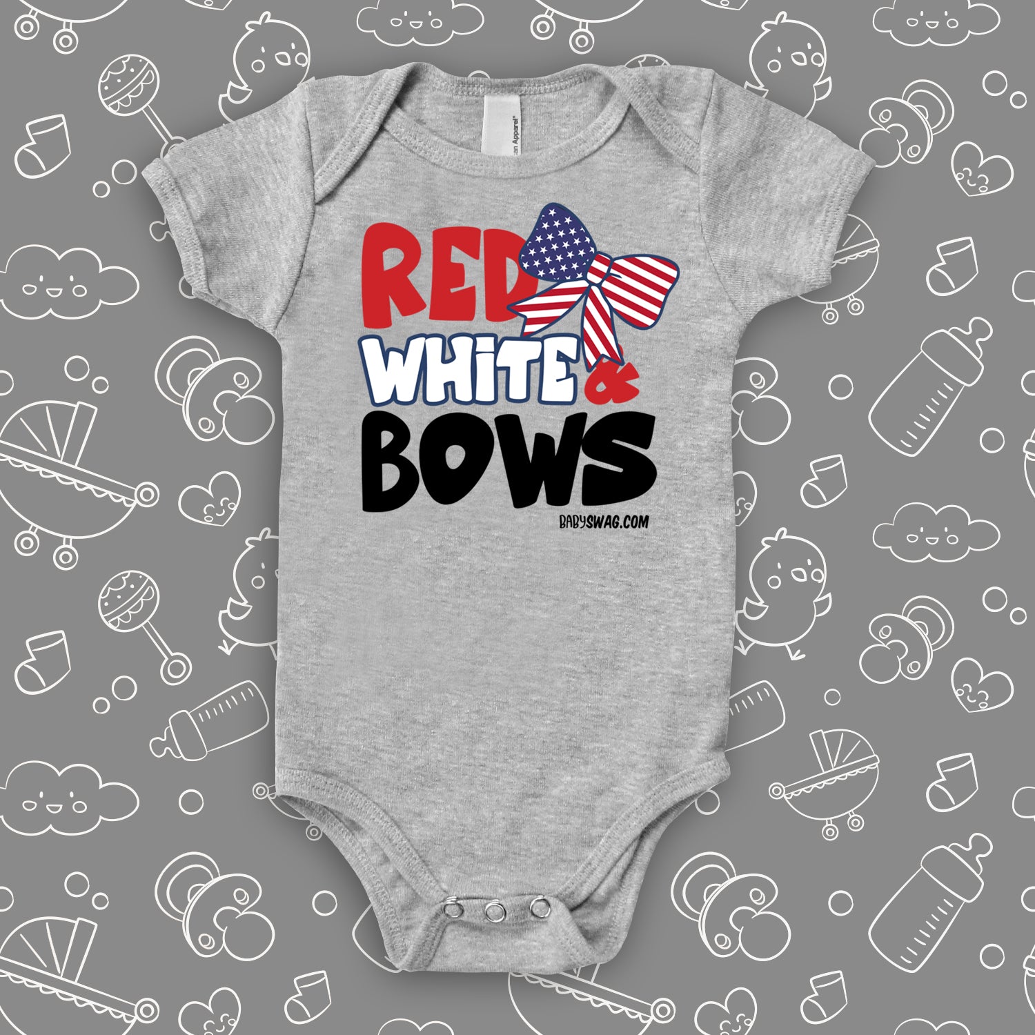 Unique baby onesies with the saying "Red, White & Cute!" in grey. 
