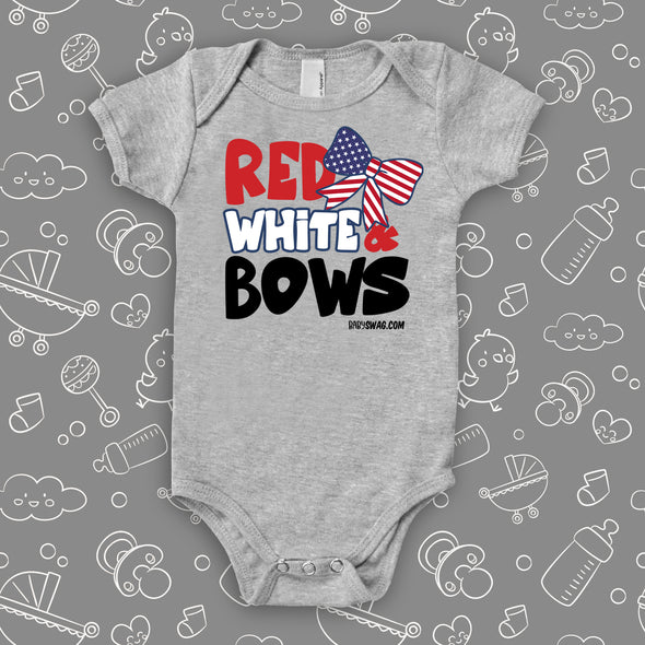 Unique baby onesies with the saying "Red, White & Cute!" in grey. 