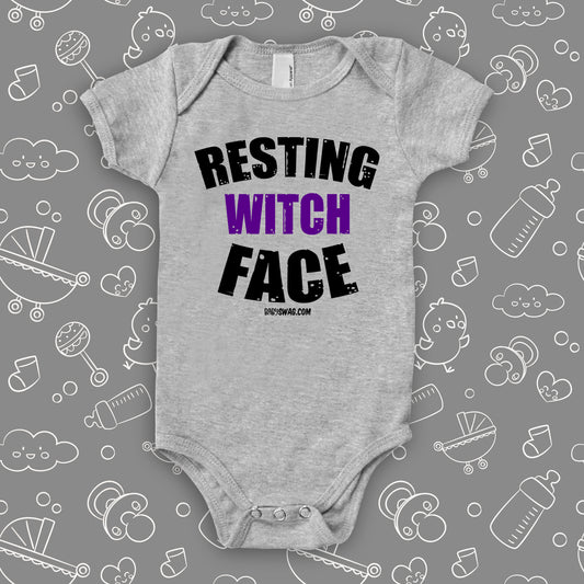 Funny baby onesies with saying "Resting Witch Face" in grey.