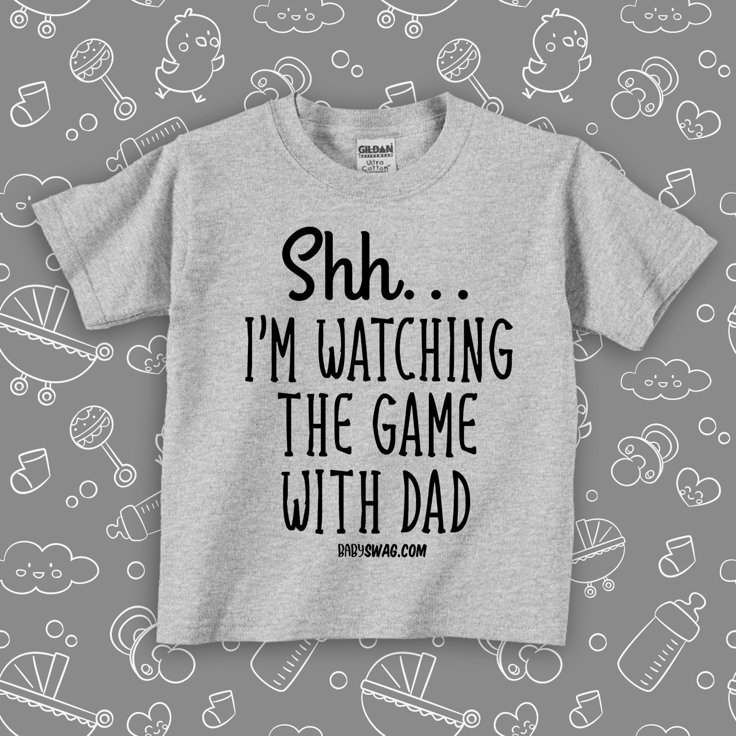 Toddler boy shirt with saying: "Shh.. I'm Watching The Game With Dad" in grey.