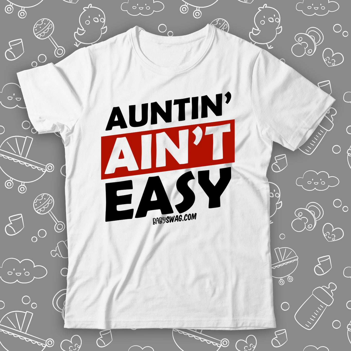 Auntin' Ain't Easy