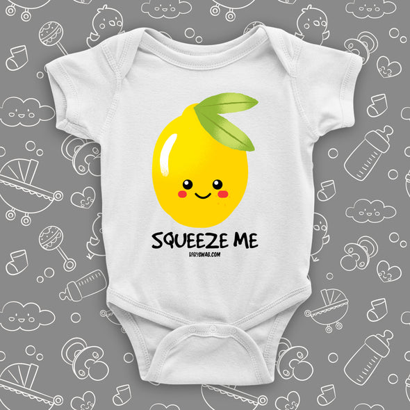 The ''Squeeze me'' funny baby clothes in white.