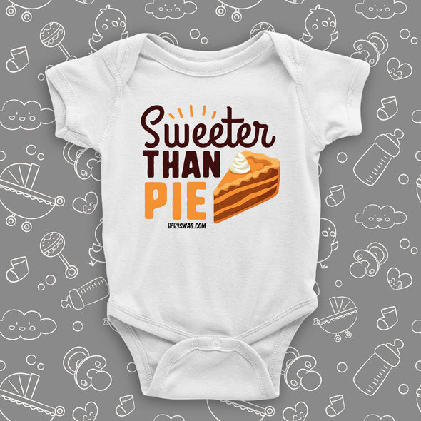 Cute baby onesies with saying "Sweeter Than Pie" in white.