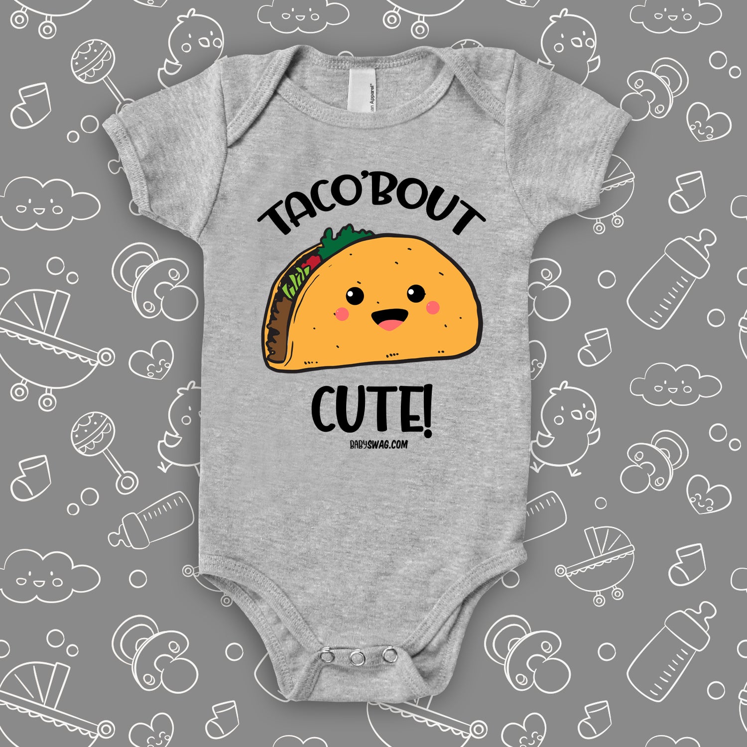 The 'Taco'bout Cute'' cute baby onesies in grey. 