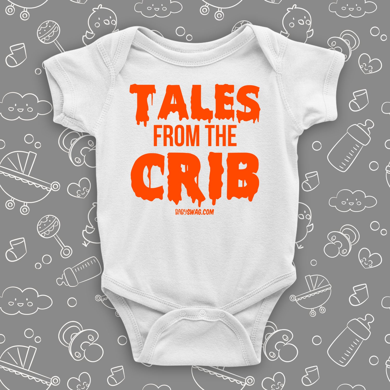 Cool baby onesies with the caption "Tales From The Crib" in white.
