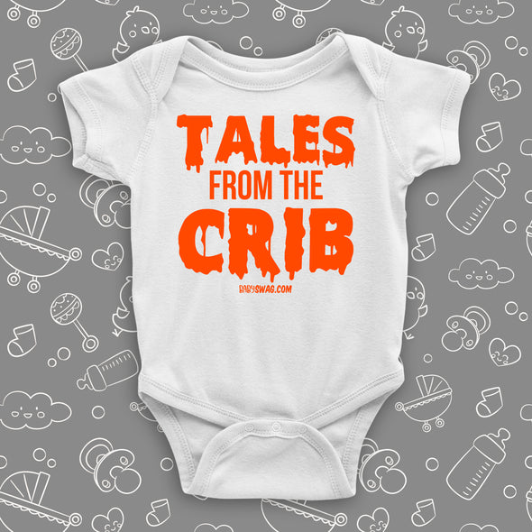 Cool baby onesies with the caption "Tales From The Crib" in white.