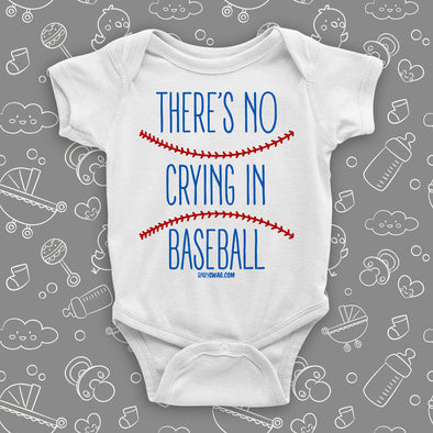 Cute baby boy onesies with saying "There's No Crying In Baseball" in white.
