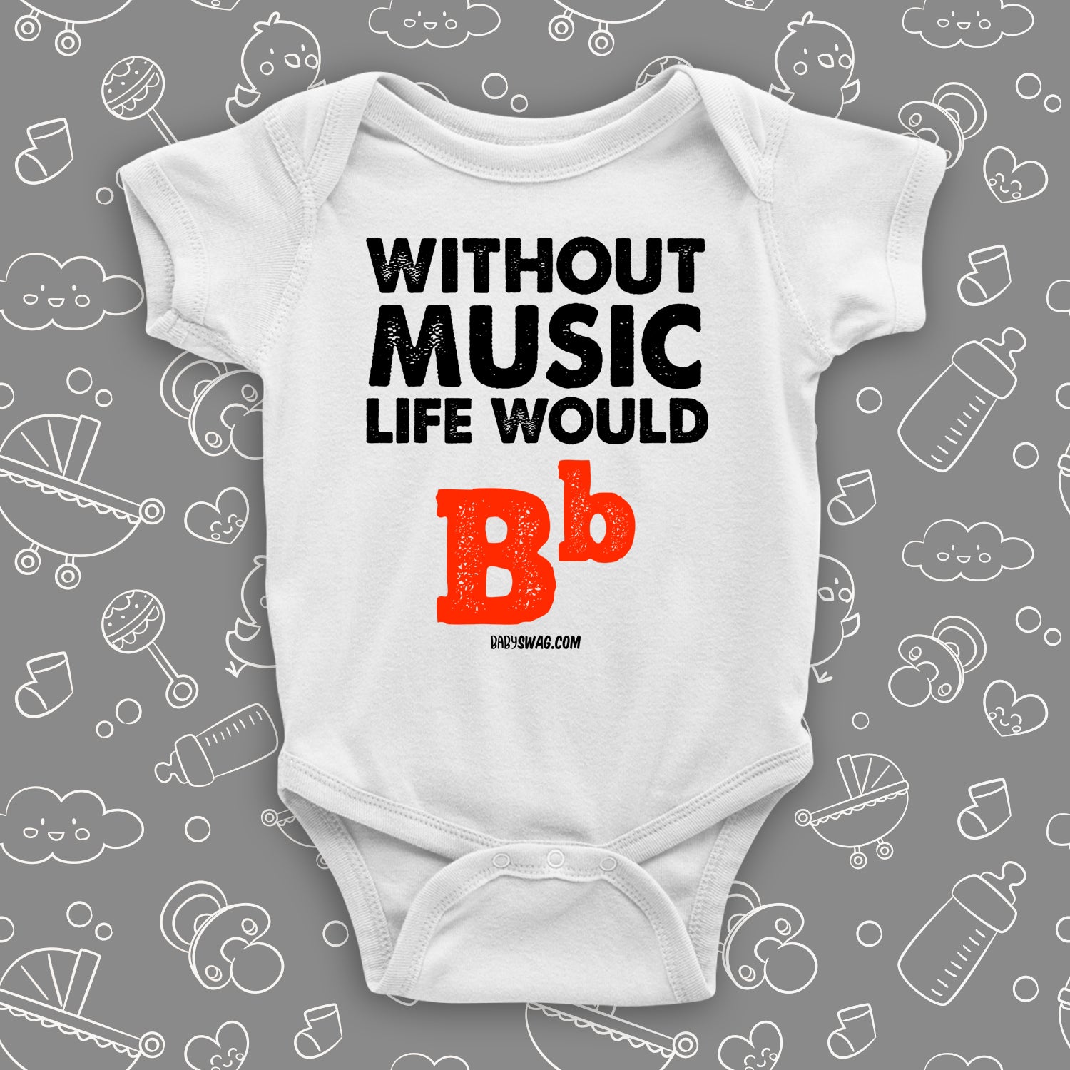 Cute baby onesies with saying "Without Music, Life Would Be Flat" in white.