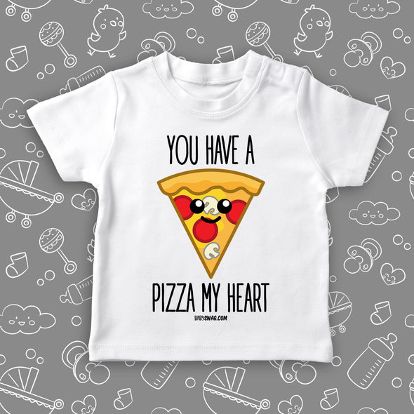 You Have A Pizza My Heart (T)